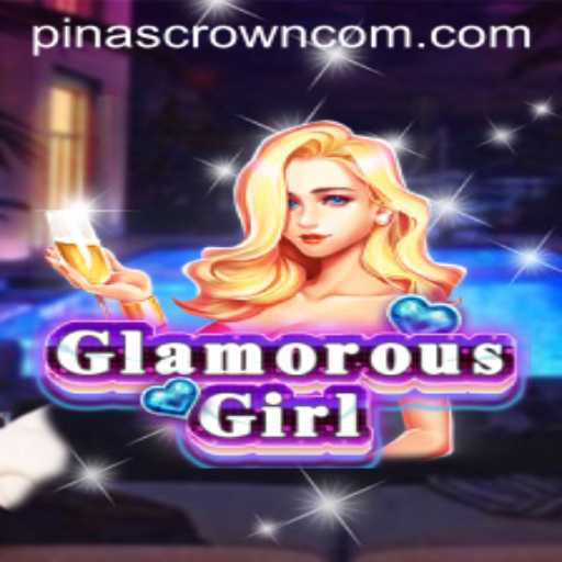 Glamorous Girl and The Rise of PinasCrown