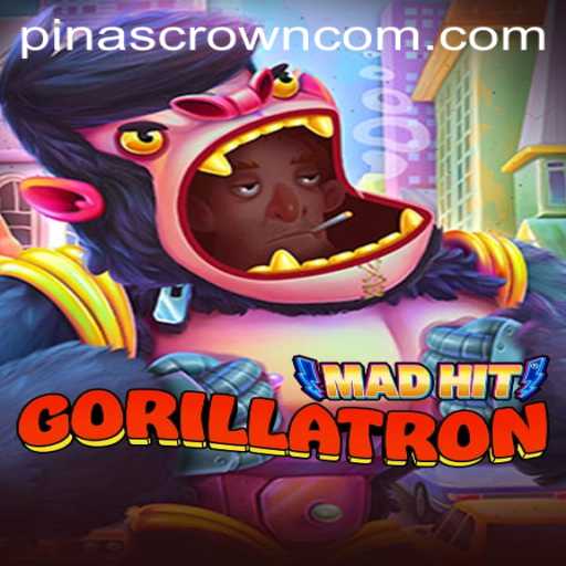 MadHitGorillatron: Unleashing Chaos and Strategy with PinasCrown